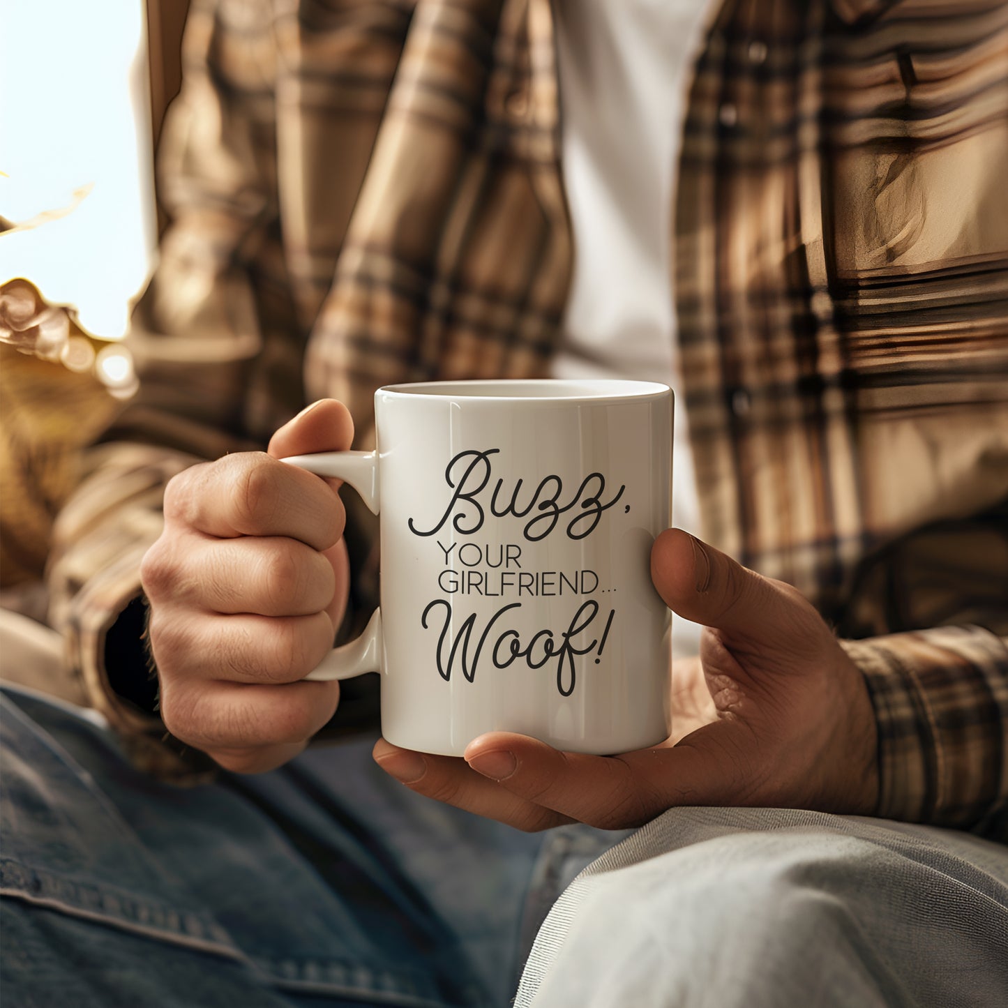 Buzz, Your Girlfriend... Woof! Festive Coffee Mug