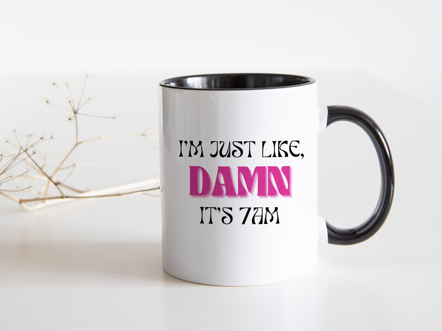 I'm Just Like, Damn It's 7AM Groovy Vibes Coffee Mug