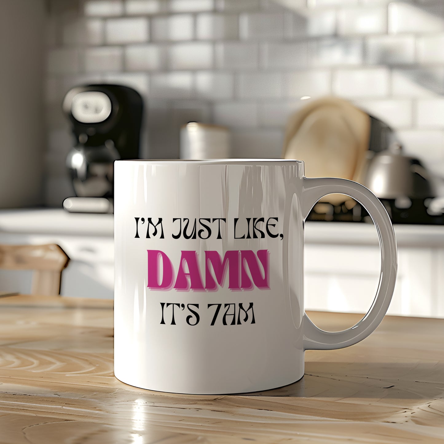 I'm Just Like, Damn It's 7AM Groovy Vibes Coffee Mug