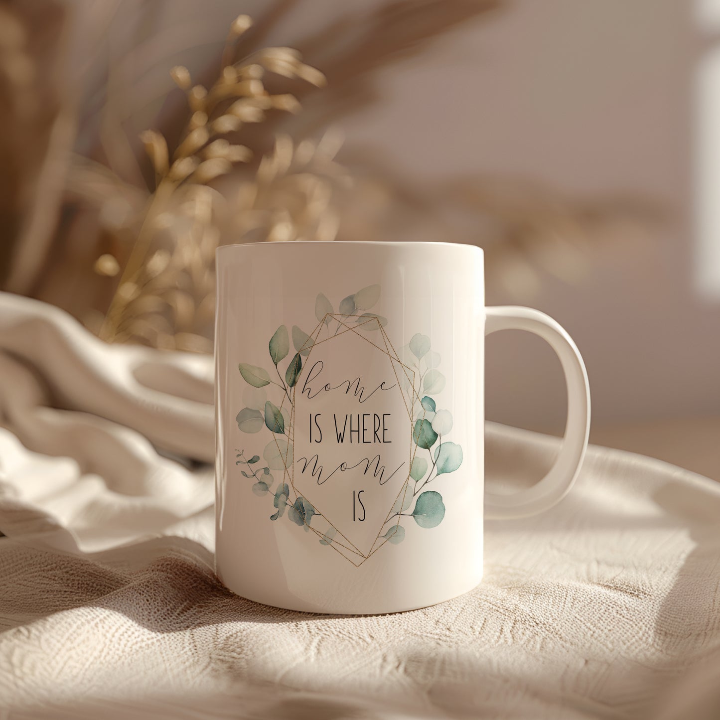 Home Is Where Mom Is with Eucalyptus Greenery Coffee Mug