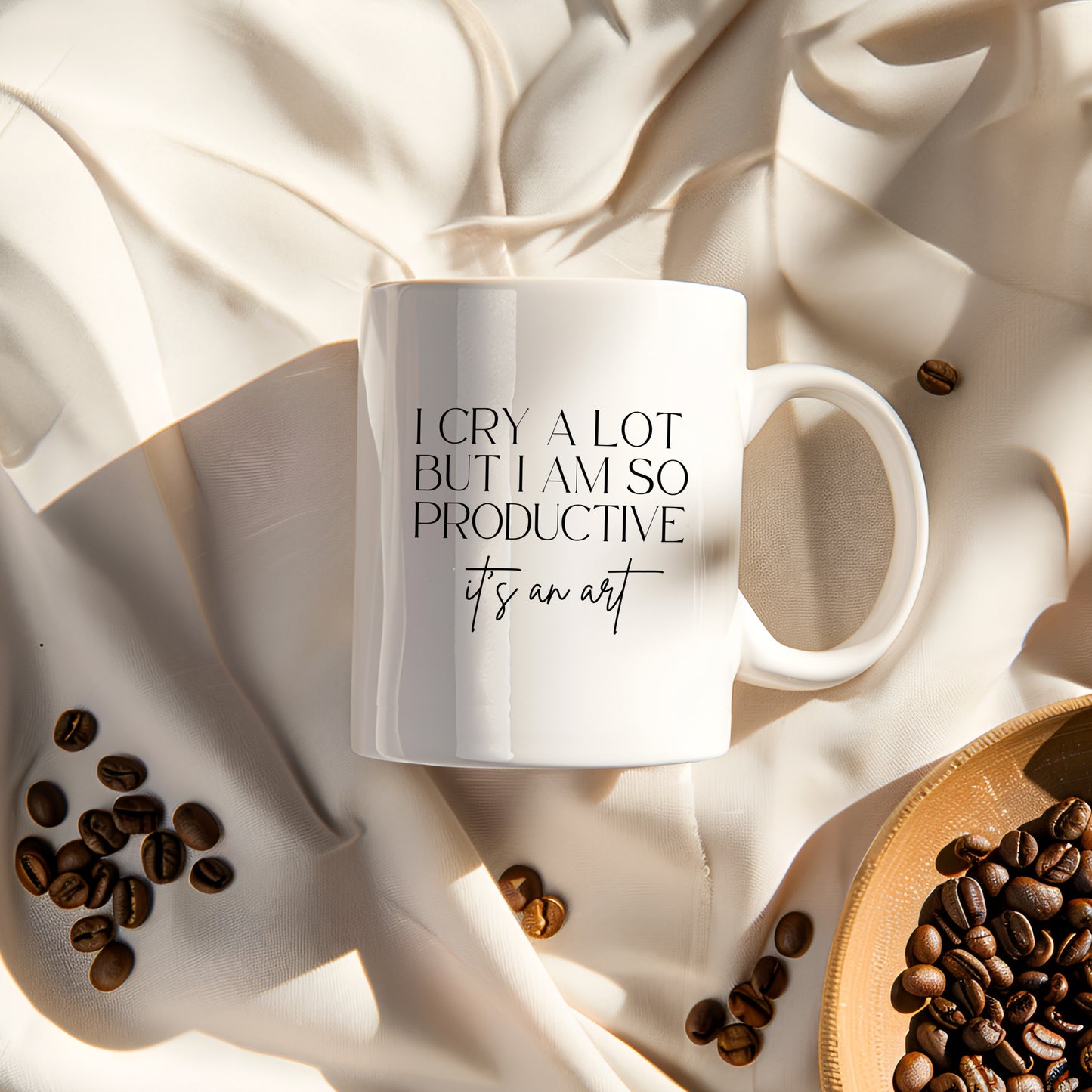 I Cry A Lot But I Am So Productive - It's An Art - Minimalist Coffee Mug