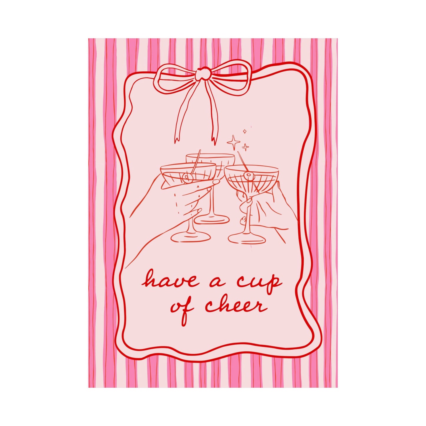 Have a Cup of Cheer Whimsical Coquette Holiday Matte Vertical Poster Art Print