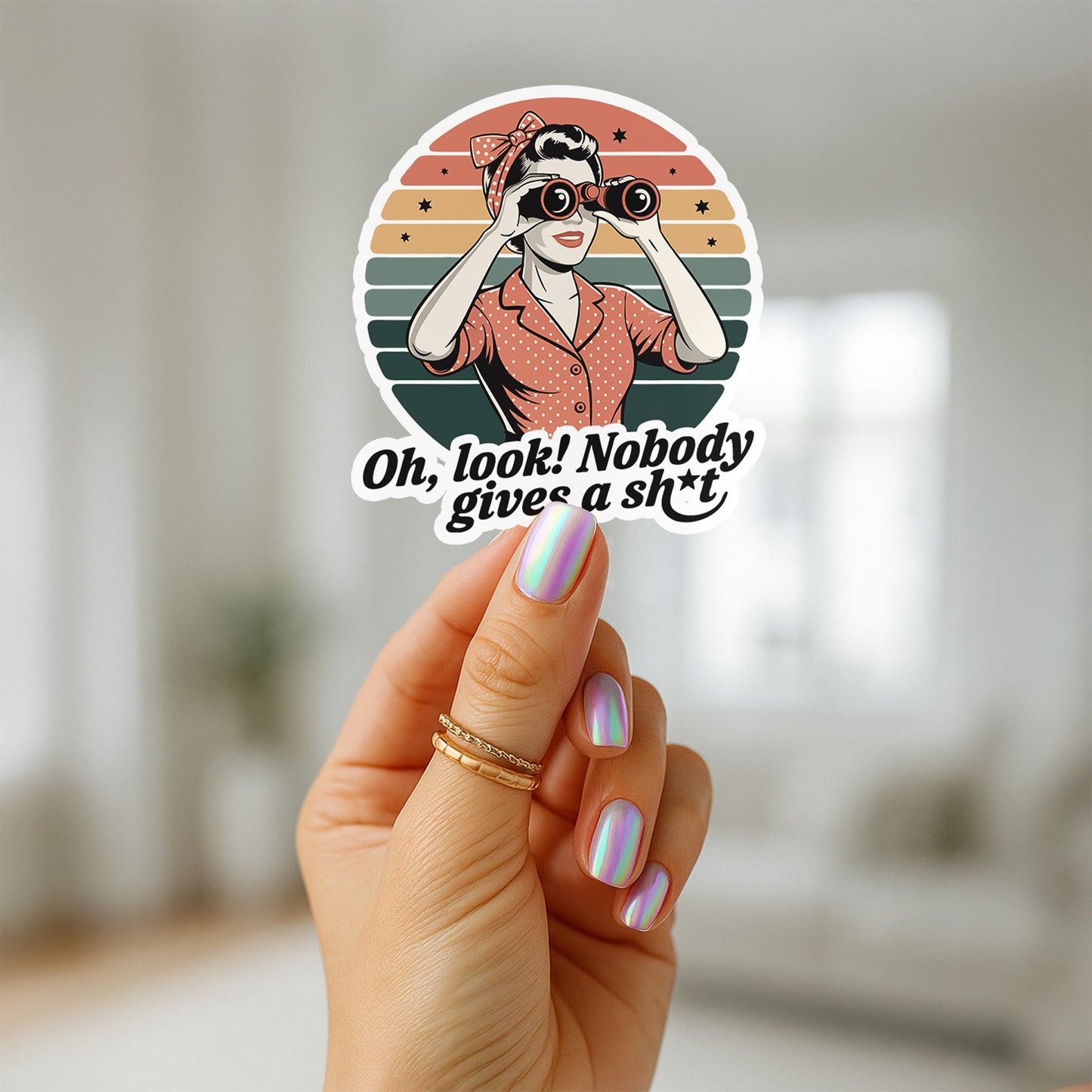 Oh, Look! Nobody Gives a Sh*t Retro Vinyl Kiss Cut Sticker